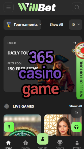 365 Casino Game - Year-Round Gaming-www.bdqngd.com