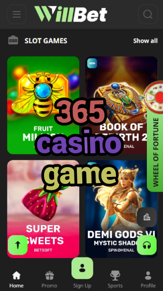 365 Casino Game - Year-Round Gaming-www.bdqngd.com
